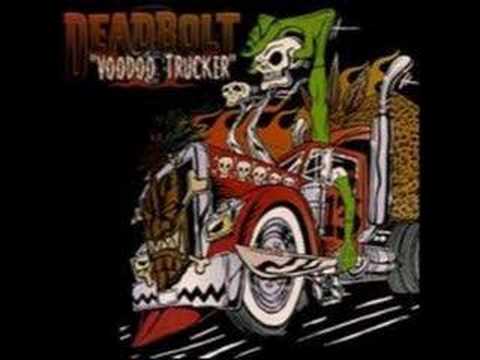 Deadbolt-Truck Drivin SOB