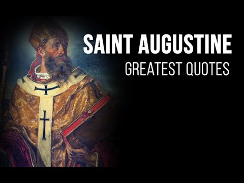 St. Augustine of Hippo | Quotes to INSPIRE your FAITH