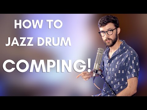 How To Play Jazz Drums - Comping