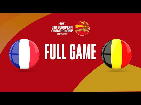 France v Belgium | Full Basketball Game | FIBA U16 European Championship 2023