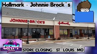 Hallmark - STORE CLOSING - St. Louis, MO (Johnnie Brock's)