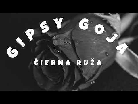 Gipsy Goja - Čierna Ruža