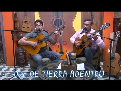 Dúo De Tierra Adentro: César Cabrera y Carlos Van Velthoven. Entre Mates y Guitarras