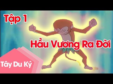 Mỹ hầu vương Tôn Ngộ Không  Tập 1:Hầu Vương ra đời