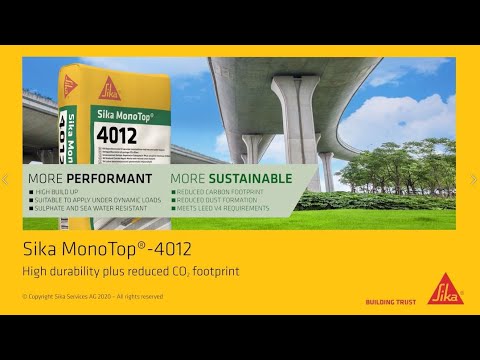 High Durability Plus Reduced Carbon Footprint - Sika MonoTop® 4012