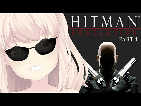 [VTuber]  Hitman Absolution - Let's continue to harass Lenny ( ͡° ͜ʖ ͡°)