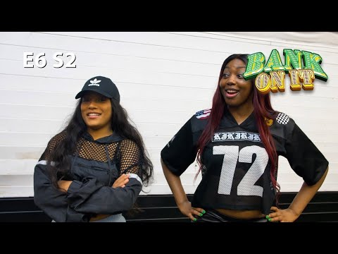 Bank On It Series - E6 S2 [DIP Rehearsals]