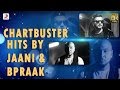 Chartbuster Hits By Jaani & B Praak | Audio Jukebox