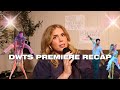 THE ULTIMATE DWTS PREMIERE RECAP The Un Official Dancing With The Stars Podcast
