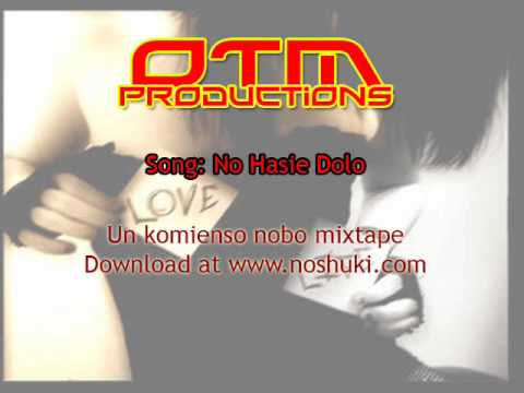 OTM Productions - No hasie dolo