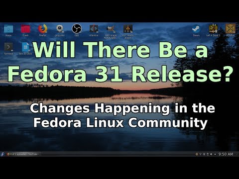 Will There Be a Fedora 31?
