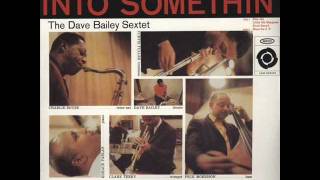 Slop Jah - Dave Bailey Sextet