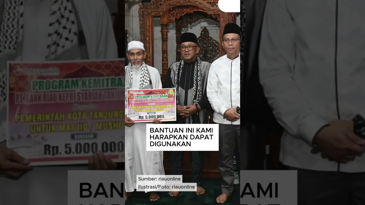 Safari Ramadan di Tanjungpinang, Wali Kota dan BRK Syariah Serahkan Bantuan di Masjid Al Hidayah