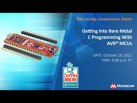 Coffee Break | S8E1 | Getting into Bare Metal C Programming with AVR MCUs