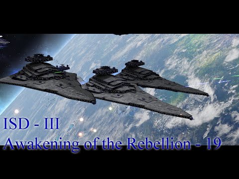 ISD III - Awakening of the Rebellion 2.8 - Empire Normal - Part 19