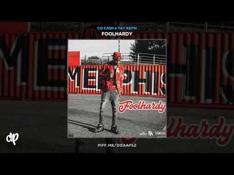 Co Cash & Tay Keith - How I'm Livin' [Foolhardy]