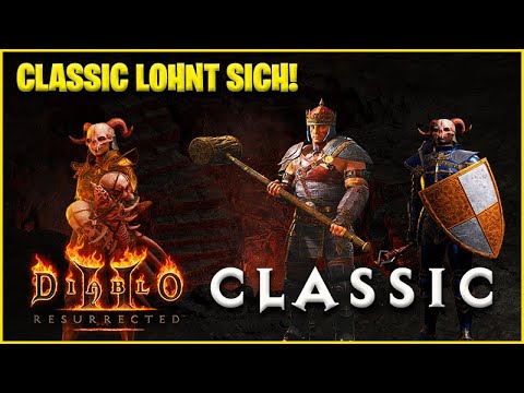 Classics are worth it! Why Diablo 2 is played even without LoD [D2R Classic Guide]