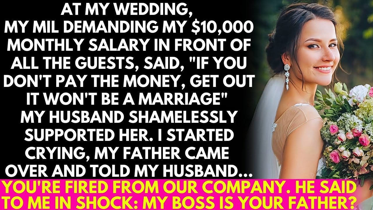 At my wedding, my MIL demanded my $10,000 salary, said: "If you don't pay the money, get out! but!