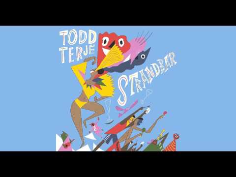 TODD TERJE - Strandbar (disko radio edit)
