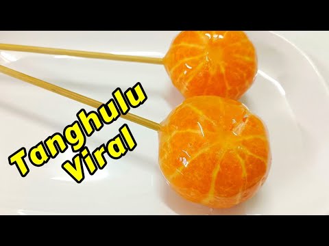 Tanghulu Buah Resepi Viral Anti Gagal / Tanghulu Fruit Recipe