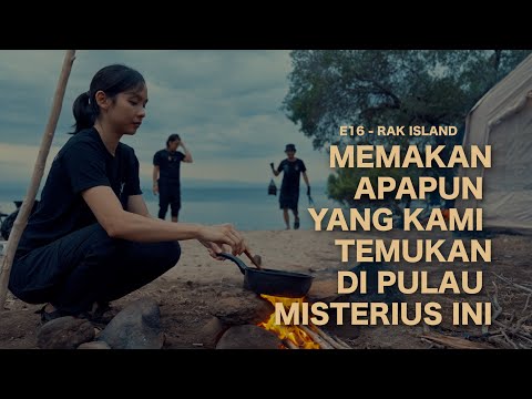 Ekspedisi Wonderland Indonesia (Eps. 16) Bertahan hidup di Pulau Rak