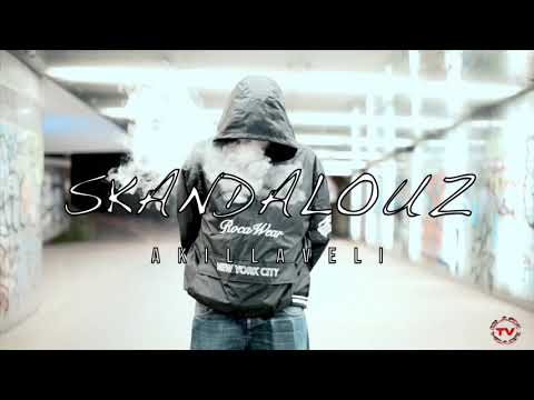 Akillaveli - Skandalouz