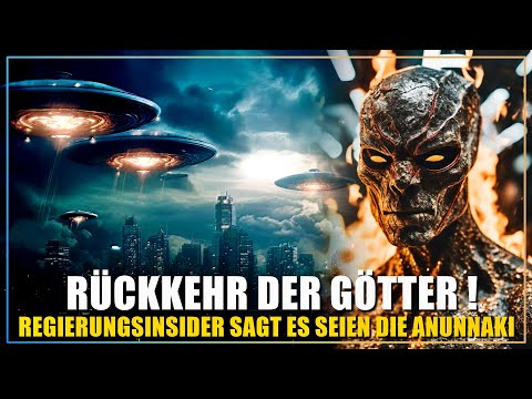 Sie kommen! Die ANUNNAKI kehren 2027 zurück und das Pentagon weiß es! sagen Regierungsinsider