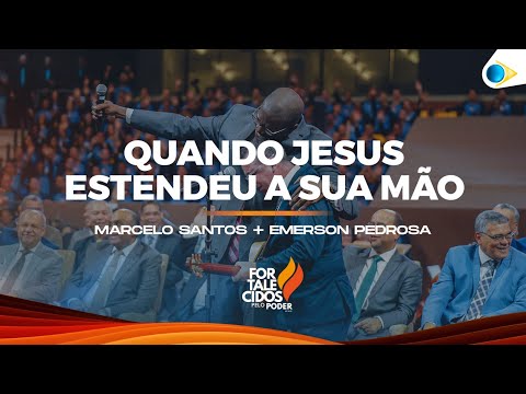 Quando Jesus estendeu  a sua mão | 43º Congresso de Jovens da IEADPE