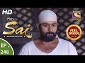 Mere Sai Ep 248 Full Episode 5th September 2018