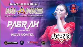 Download lagu PASRAH  NOVI NOVITA -  AGENG MUSIk MIANKS COMMUNITY WONOKERTO PEKALONGAN 2025 mp3
