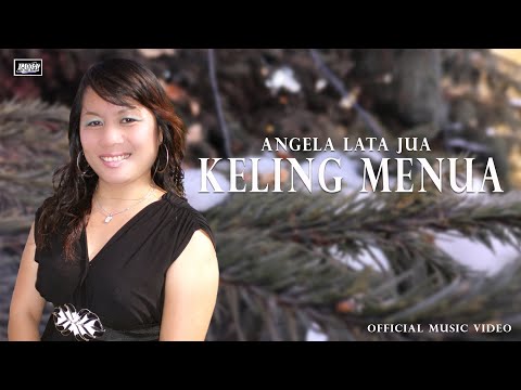 Keling Menua - Angela Lata Jua (Official Music Video) | #Lagu Lama
