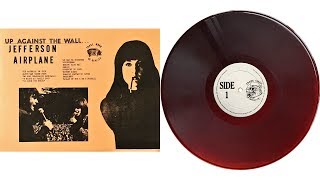 UP AGAINST THE WALL...  Jefferson Airplane