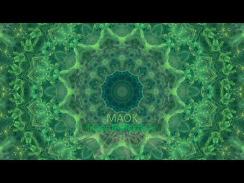 Maok - Inner Reflections