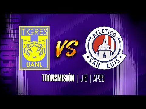 Tigres Femenil vs. Atlético de San Luis Femenil | Jornada 16 | Apertura 2025