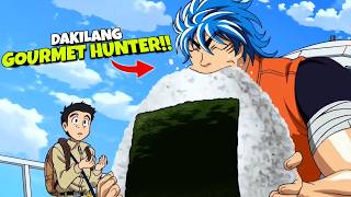 ANG SIMULA NG ADVENTURE NG DAKILANG GOURMET HUNTER UPANG HANAPIN ANG PINAKABIHIRANG MGA SANGKAP