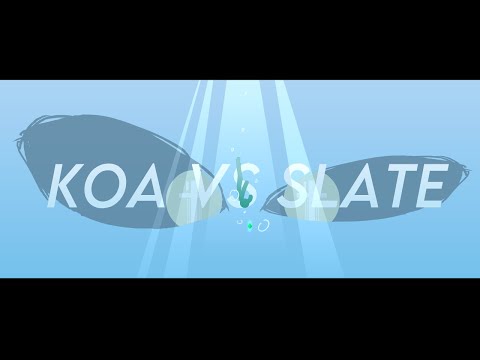 Duel 1 - KOA VS SLATE: Sink