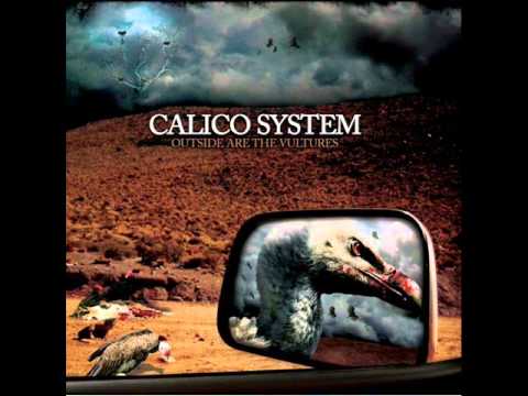 Calico System - Lick The Sun