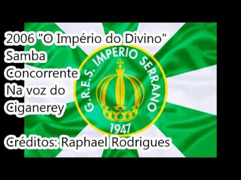 2006 Império Serrano - Samba Concorrente Luiz Carlos do Cavaco e cia
