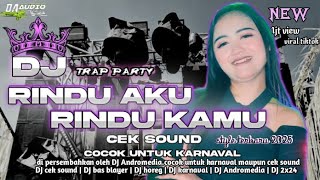 Download lagu DJ RINDU AKU RINDU KAMU KADI SATU TRAP PARTY NTROTOK VIRAL TIKTOK.BY DJ ANDROMEDIA mp3 Download lagu DJ RINDU AKU RINDU KAMU KADI SATU TRAP PARTY NTROTOK VIRAL TIKTOK.BY DJ ANDROMEDIA mp3
