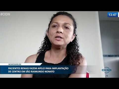 Pacientes renais fazem apelo para implantação de centro em São Raimundo Nonato 10 05 2021