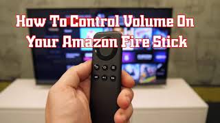 How To Control Tv Volume On Amazon Fire Stick | Pair firestick remote to tv volume