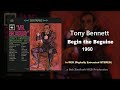 Tony Bennett – Begin the Beguine – 1960 [DES STEREO]