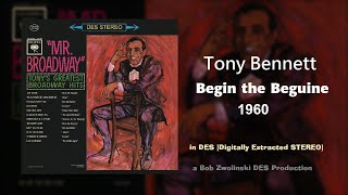 Tony Bennett – Begin the Beguine – 1960 [DES STEREO]
