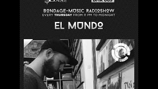 Bondage Music Radio - Edition 89 mixed by El Mundo