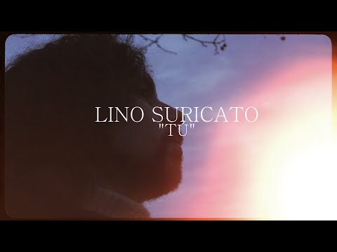 Lino Suricato - Tú (Videoclip Oficial)