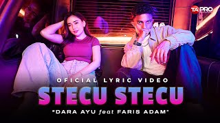 Download lagu STECU STECU - Dara Ayu Ft. Faris Adam mp3