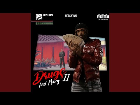 Drugs & Money Pt. 2