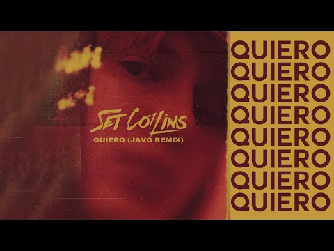 Set Collins-Quiero (Javo Remix)