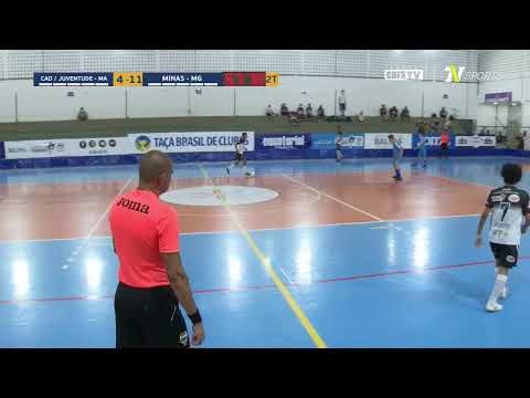 CAD (MA) x MINAS (MG) - TAÇA BRASIL FUTSAL SUB 17 - DIA 4
