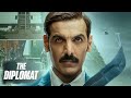 THE DIPLOMAT 2025 Full Movie New Released Superhit Action Movie John Abraham